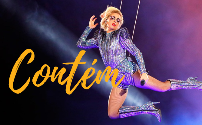 CONTÉM: Lady Gaga e sua carreira meteórica